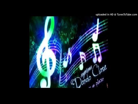 Dando Clase - Es Un Placer