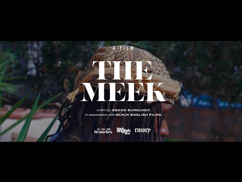 THE MEEK (Official Music Video)