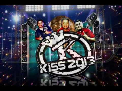 KISS SOUND 2013 TRAVIESOS PACHECOS Y PRIVA LOKA