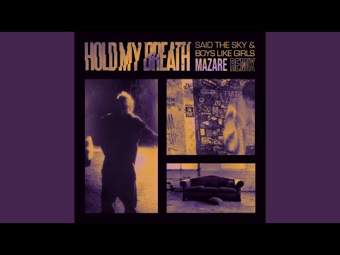 Hold My Breath (Mazare Remix)