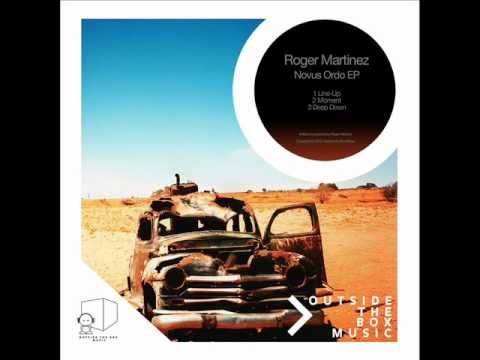 Roger Martinez - Deep Down - Outside The Box Music