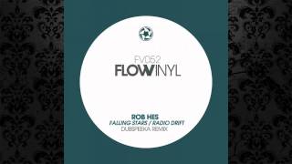 Rob Hes - Falling Stars (Original Mix) [FLOW VINYL]