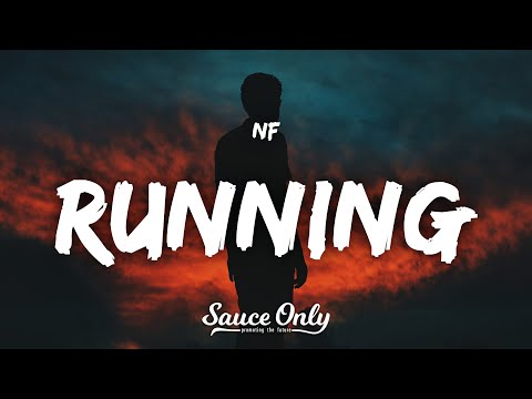 NF - RUNNING (Lyrics)