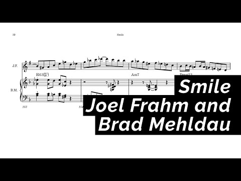 Smile - Joel Frahm and Brad Mehldau Transcription