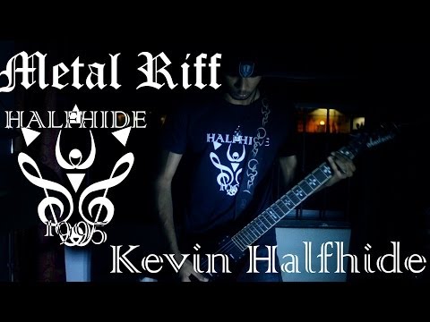 Metal Riff - Kevin Halfhide