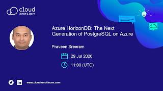 Azure HorizonDB: The Next Generation of PostgreSQL on Azure