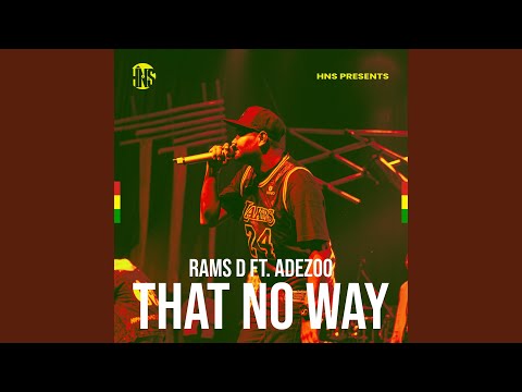 That No Way (feat. Adezoo)