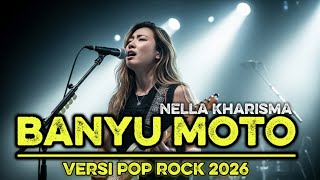 Download lagu 🎵BANYU MOTO VERSI POP ROCK PALING MENYAYAT HATI 😭🔥 | COVER NELLA KHARISMA - NIKEN JAVA ROCK mp3