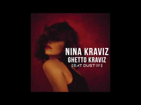 Nina Kraviz - Ghetto Kraviz [Eat Dust Edit]