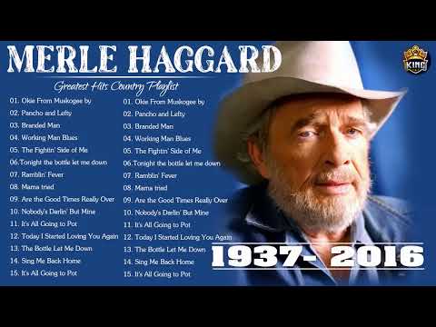 Merle Haggard Greatest Hits 2023 -  Best Songs Of Merle Haggard