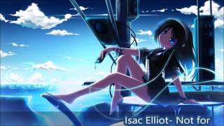 Isac Elliot - not for nothing nightcore