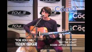 Teddy Geiger - &quot;For You I Will&quot; at 98.7 The Coast Sound Advice Sessions