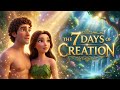 The 7 Days Of Creation How The World Was Made Bible Animation