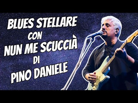 Nun me scuccià di Pino Daniele - Blues, Pentatonica e interscambio modale
