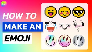 How to Make an Emoji