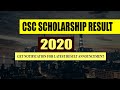 CSC Scholarship Result 2020 | Latest CSC Scholarship Result 2020 | Scholarship Notification Alert