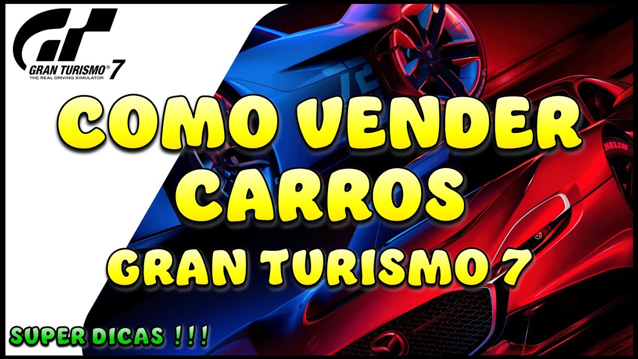Watch Como vender carros em Gran Turismo 7 - Dicas e análises Now Como vender carros em Gran Turismo 7 - Dicas e análises
