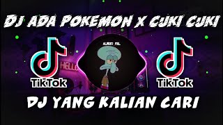 Download lagu Dj Ada Pokemon X Cuki Cuki Slow Bass Viral Tiktok!!! dj Terbaru 2022 mp3 Download lagu Dj Ada Pokemon X Cuki Cuki Slow Bass Viral Tiktok!!! dj Terbaru 2022 mp3