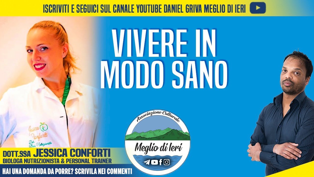 Vivere in modo sano - JESSICA CONFORTI - Biologa Nutrizionista & Personal Trainer