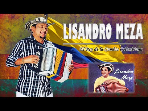 Lizandro Meza Cumbias Clásicas Mix Éxitos del Recuerdo - CUMBIAS COLOMBIANAS