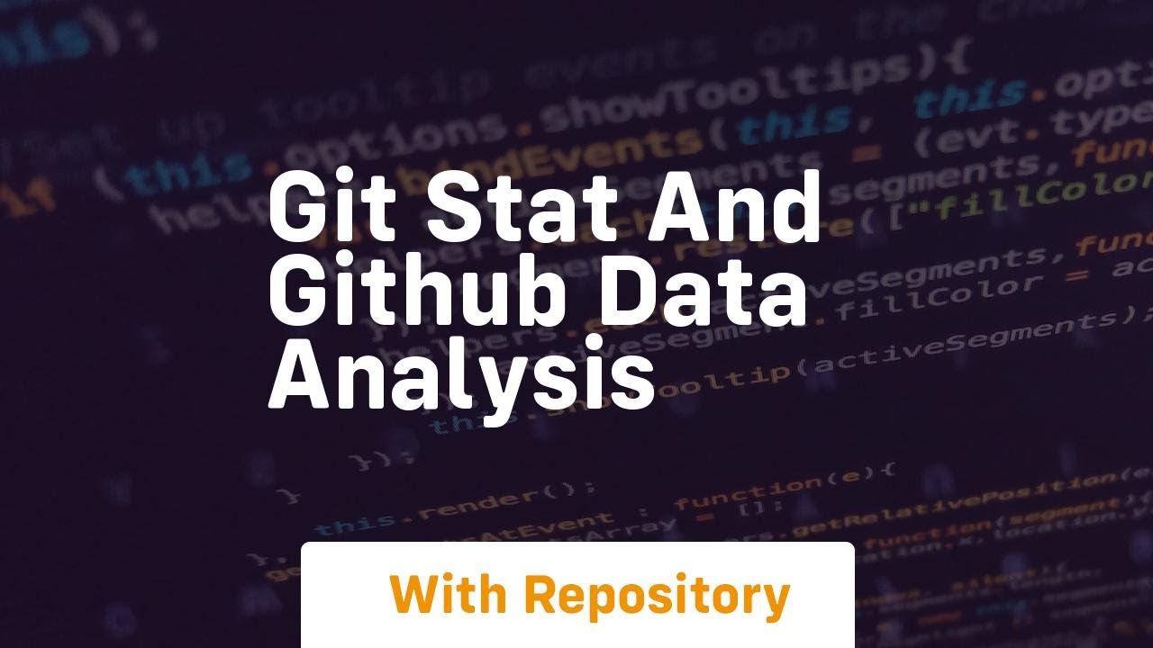 Git stat and github data analysis