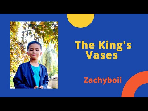 The King's Vases| Bed time Stories| Stories for Kids| Zachyboii