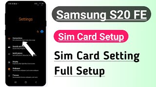 Samsung S20 FE Sim Card Setup Sim Card Setting Full Setup