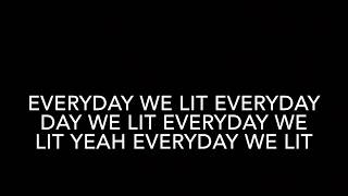 YFN Lucci ft. PnB Rock - Everyday We Lit (Clean Lyrics)
