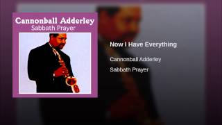 Now I Have Everything