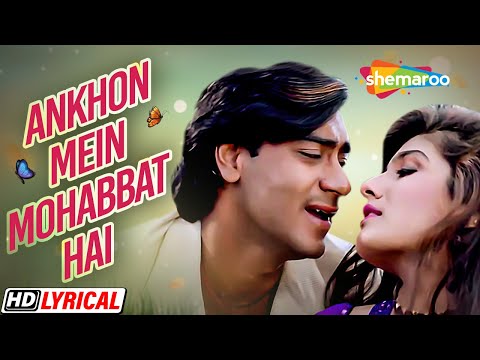 Ankhon Mein Mohabbat Hai (Lyrical) — watch video