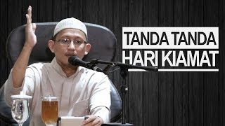 Download lagu Tanda-Tanda Hari Kiamat - Ustadz Abu Yahya Badrusalam.Lc mp3
