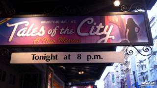 Stay for a While - Kathleen Elizabeth Monteleone - 05 - Tales of the City, A New Musical