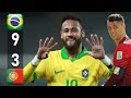 Neymar & Ronaldo Show! Brazil vs Portugal (9-3) Full Review