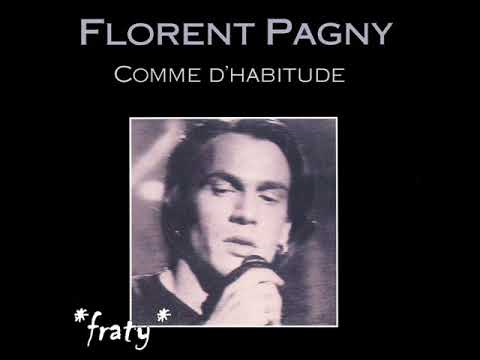 Florent Pagny - Comme D'Habitude