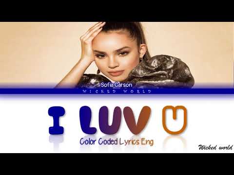 I Luv U [Lyrics] - Sofia Carson, R3HAB
