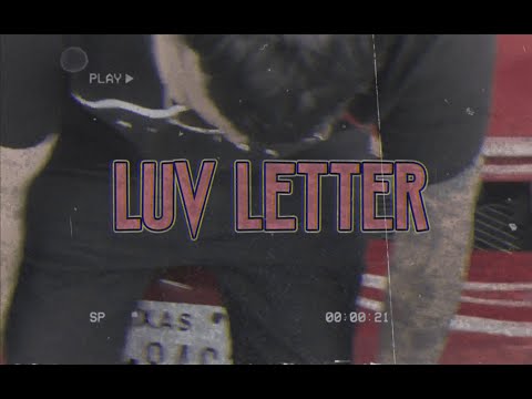 Jxsue504 x Jozitanz - Luv Letter (Dir. candyman)