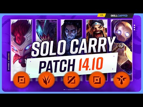 The NEW BEST SOLO CARRY CHAMPIONS on PATCH 14.10 - League of Legends