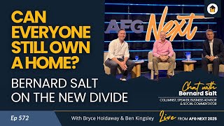 572 | Can Everyone Still Own a Home? Bernard Salt on the New Divide