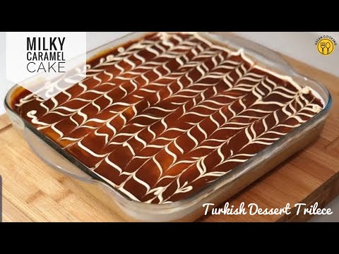 Three Milk Cake | Milky Caramel Cake | Trilece Turkish Dessert | Tres Leches Cake | Asian Cooking