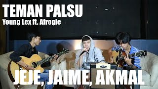 Download lagu Teman Palsu (Younglex ft Afrogie) - Jeje, Jaime, Akmal | Kotak Musik Project Cover Session mp3