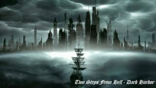 Two Steps From Hell - Dark Harbor