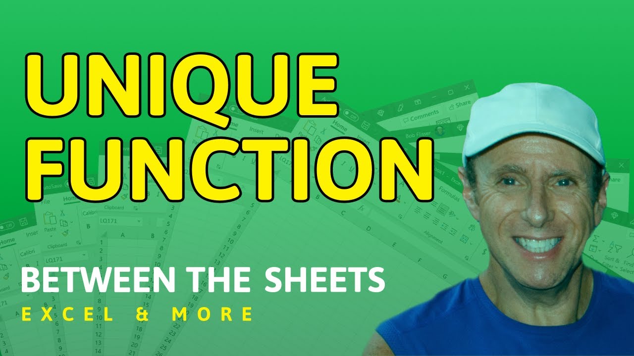Unique Function - Between the Sheets