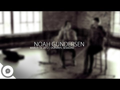 Dying Now - Noah Gundersen