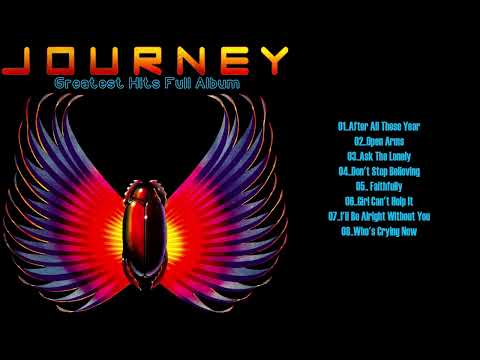 Journey Greatest Hits Full Album 2024 - Journey Greatest Hits Playlist 2024