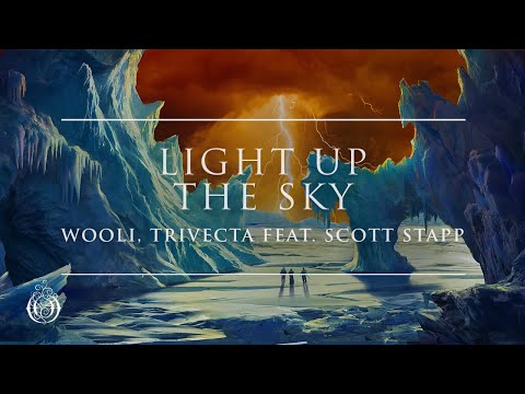 Wooli x Trivecta - Light Up The Sky (feat. Scott Stapp)