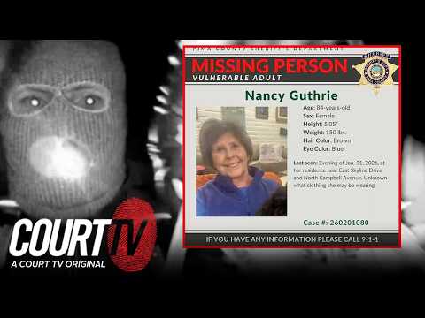 Nancy Guthrie Abduction: Person of Interest Detained