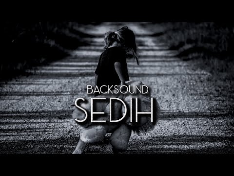 BACKSOUND MUSIK SEDIH MOTIVASI - INSTRUMEN CINEMATIC SEDIH - NO COPYRIGHT