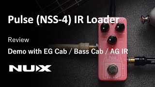 Video thumbnail for NUX Pulse (NSS-4) IR Loader Review by MonkCustom