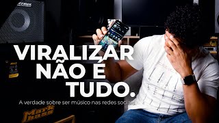 MÚSICOS E REDES SOCIAIS: A VERDADE SOBRE VÍDEOS VIRAIS