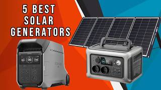 Best Solar Generator | Who Is the Winner #1?